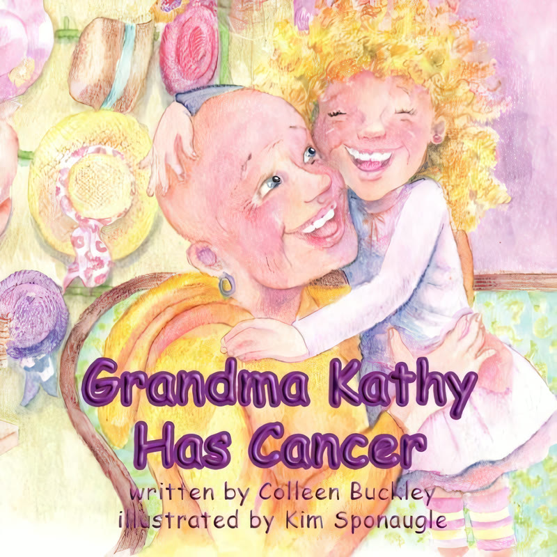 Book cover: Grandma Kathy Has Cancer